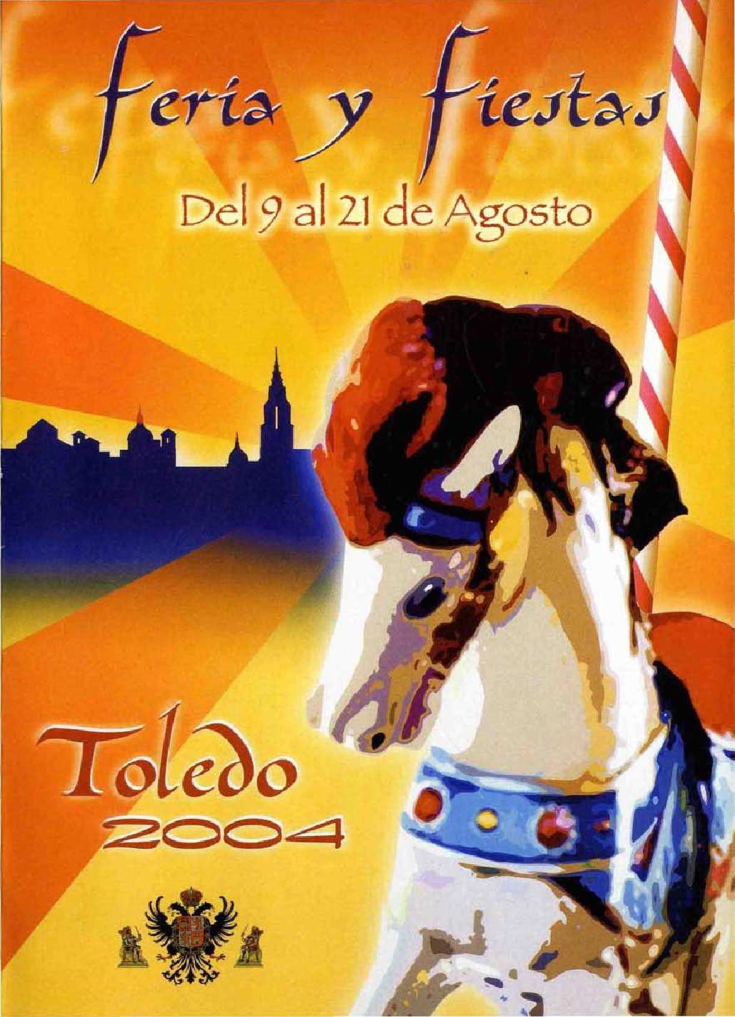 Feria y fiestas patronales en honor de la Virgen del Sagrario  